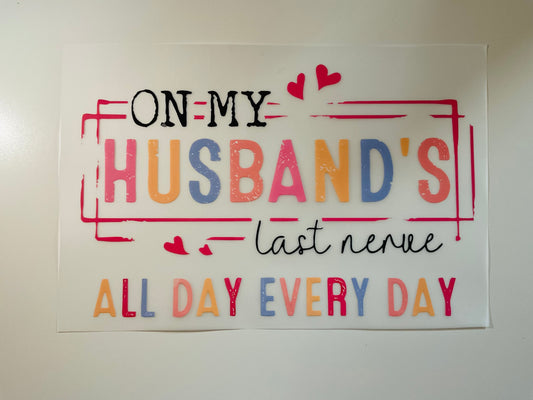 Husband’s Last Nerve HT