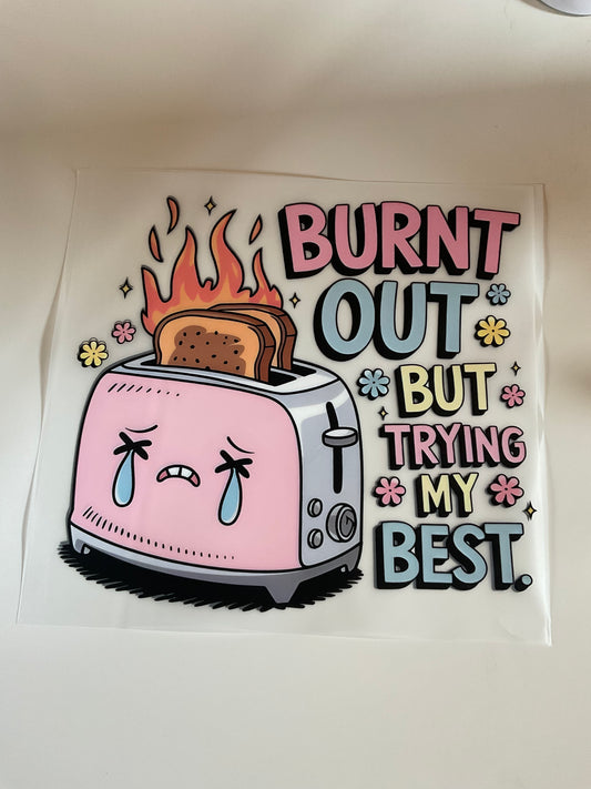Burnt Out HT